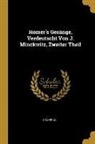 Homerus - Homer's Gesänge, Verdeutscht Von J. Minckwitz, Zweiter Theil