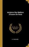 Henri Daressy - Archives Des Maîtres d'Armes de Paris
