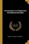 Dante Alighieri, Bartolome Mitre, Bartolomé Mitre - Correcciones a La Traducción Del Infierno Del Dante