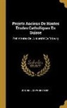 Joachim Joseph Berthier - Projets Anciens de Hautes Études Catholiques En Suisse: Préliminaires de l'Université de Fribourg