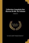 Hubert Francois Gravelot, Hubert François Gravelot, Voltaire - Collection Complette Des Oeuvres de Mr. de Voltaire; Volume 16