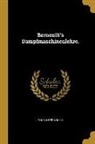 Johann Bernoulli - Bernoulli's Dampfmaschinenlehre