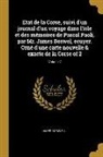 James Boswell - Etat de la Corse, Suivi d'Un Journal d'Un Voyage Dans l'Isle Et Des Mémoires de Pascal Paoli, Par Mr. James Boswel, Ecuyer. Orné d'Une Carte Nouvelle