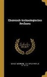 Ferdinand Fischer, Hartner Friedrich - Chemisch-Technologisches Rechnen