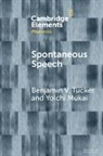 Yoichi Mukai, Benjamin V. Tucker, Benjamin V. (Northern Arizona University) Tucker, Benjamin V. (University of Alberta) Mukai Tucker - Spontaneous Speech
