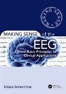 Udaya Seneviratne - Making Sense of the Eeg
