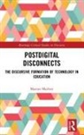 Marion Mathier - Postdigital Disconnects