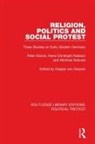 Peter Blickle, Peter Rublack Blickle, Blickle Peter, Hans-Christoph Rublack, Winfried Schulze, Schulze Winfried... - Religion, Politics and Social Protest
