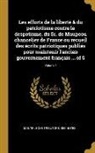 Multiple Contributors - Les efforts de la liberté & du patriotisme contre le despotisme, du Sr. de Maupeou chancelier de France ou recueil des écrits patriotiques publiés pou