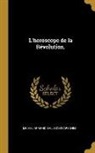 Michel Armand Sallo Desvarennes - L'horoscope de la Révolution
