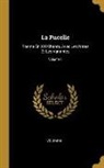 Voltaire - La Pucelle: Poeme En XXI Chants, Avec Les Notes Et Les Variantes; Volume 1