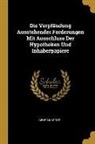 Georg Marcus - Die Verpfändung Ausstehender Forderungen Mit Ausschluss Der Hypotheken Und Inhaberpapiere