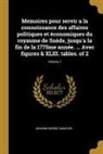 Johann Georg Canzler - Memoires Pour Servir a la Connoissance Des Affaires Politiques Et Économiques Du Royaume de Suède, Jusqu'a La Fin de la 1775me Année. ... Avec Figures