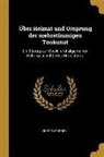 Victor Lederer - Über Heimat Und Ursprung Der Mehrstimmigen Tonkunst: Ein Beitrag Zur Musik- Und Allgemeinen Kulturgeschichte Des Mittelalters