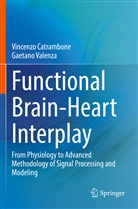 Vincenzo Catrambone, Gaetano Valenza - Functional Brain-Heart Interplay
