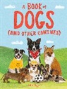 Katie Viggers - A Book of Dogs (and other canines)