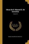 Manuel Eduardo De Gorostiza - Obras De D. Manuel E. De Gorostiza; Volume 45