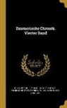Karl August Barack, Johannes Muller, Froben Christof Zimmern - Zimmerische Chronik. Vierter Band