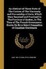 Multiple Contributors - An Abstract of Those Parts of The Custom of The Viscounty and Provostship of Paris, Which Were Received and Practised In The Province of Quebec, In Th