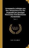 Rudolf Von Jhering - Gesammelte Aufsätze Aus Den Jahrbüchern Für Die Dogmatik Des Heutigen Römischen Und Deutschen Privatrechts; Volume 2
