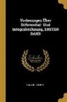 Emanuel Czuber - Vorlesungen Über Differential- Und Integralrechnung, Erster Band
