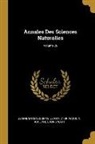 Jean Victor Audouin, Adolphe Brongniart, Jean-Baptiste Dumas - Annales Des Sciences Naturelles; Volume 29