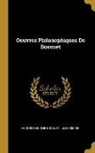 Jacques Bénigne Bossuet, Jules Simon - Oeuvres Philosophiques De Bossuet