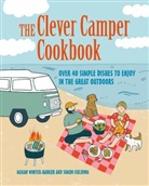 Simon Fielding, Megan Winter-Barker - The Clever Camper Cookbook