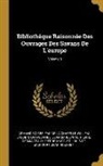 Jean Barbeyrac, Armand Boisbeleau De La Chapelle, Willem Jacob 's Gravesande - Bibliothèque Raisonnée Des Ouvrages Des Savans De L'europe; Volume 8