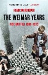 Frank McDonough - The Weimar Years