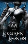 Demelza Carlton - Broken Bonds