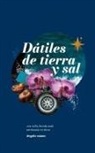 Ángela Suazo - Dátiles de Tierra y Sal