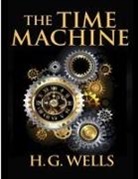 H. G. Wells - The Time Machine