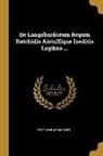 Petit De Baroncourt - De Langobardorum Regum Ratchidis Aistulfique Ineditis Legibus
