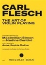 Carl Flesch, Nadine Contini, Maximilian Simon - The Art of Violin Playing