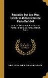 Albert de La Fizelière, Gyrouague Simpliste - Rymaille Sur Les Plus Célèbres Bibliotières De Paris En 1649: Avec Des Notes Et Un Essai Sur Les Autres Bibliothèques Particulières Du Temps
