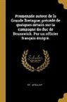 De Latocnaye - Promenade autour de la Grande Bretagne; précédé de quelques détails sur la campagne du duc de Brunswick. Par un officier français émigré