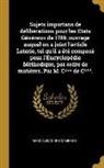 Marc-Alexandre Caminade - Sujets importans de délibérations pour les Etats Généraux de 1789; ouvrage auquel on a joint l'article Loterie, tel qu'il a été composé pour l'Encyclo