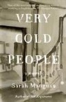 Sarah Manguso - Very Cold People