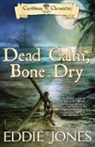 Eddie Jones - Dead Calm, Bone Dry