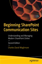 Charles David Waghmare - Beginning SharePoint Communication Sites