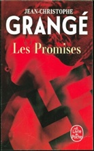 Jean-Christophe Grangé, Grange-j-c - Les promises