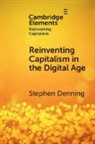 Stephen Denning, Stephen (Forbes.com) Denning, Stephen (Senior Contributor Denning, Denning Stephen - Reinventing Capitalism in the Digital Age