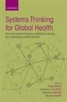 VALLIERES, Frederique (Associate Professor of Glob Vallieres, Naonori Kodate, Kodate Naonori, Fiona Larkan, Larkan Fiona... - Systems Thinking for Global Health