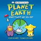 Simon Basher, Daniel Gilpin, Simon Basher - Basher Science: Planet Earth