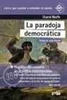 Jorge Alemán, Chantal Mouffe - La paradoja democrática : el peligro del consenso en la política contemporánea