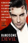 Richard Bowes, Pat Cadigan, Theodora Goss, Elizabeth Hand, Antony Johnston, Tanith Lee... - Handsome Devil