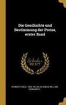 William Newmarch, Thomas Tooke, Carl Wilhelm Asher - Die Geschichte Und Bestimmung Der Preise, Erster Band