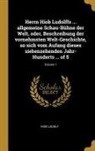 Hiob Ludolf - Herrn Hiob Ludolffs ... Allgemeine Schau-Bühne Der Welt, Oder, Beschreibung Der Vornehmsten Welt-Geschichte, So Sich Vom Aufang Dieses Siebenzehenden
