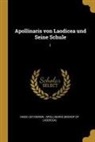 Hans Lietzmann, Apollinaris (Bishop of Laodicea) - Apollinaris Von Laodicea Und Seine Schule: I